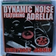 Dynamic Noise feat. Adrella - Everybody Jammin (The Black Sides)