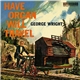 George Wright - Have Organ Will Travel