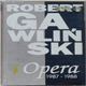 Robert Gawliński i Opera - Gawliński I Opera 1987-1988