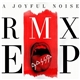 Gossip - A Joyful Noise RMX EP