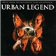 Various, Christopher Young - Urban Legend (Music From The Motion Picture Soundtrack)