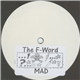 The F-Word - Mad