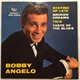 Bobby Angelo - Bobby Angelo