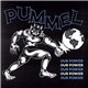 Pummel - Our Power