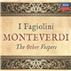 I Fagiolini, Monteverdi - The Other Vespers