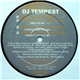 DJ Tempest - The Blockparty / Words Are Useless