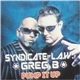 Syndicate Of Law & Greg B - Pump It Up