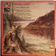 Franz Liszt / Aldo Ciccolini - Consolations - Saint François De Paule Marchant Sur Les Flots - Saint François D'Assise Prêchant Aux Oiseaux - Trois Rêves D'Amour