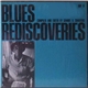 Various - Blues Rediscoveries