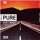 Various - Pure Soft Rock