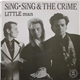 Sing-Sing & The Crime - Little Man