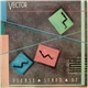 Vector - Please Stand By