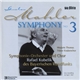 Mahler, Rafael Kubelik, Symphonie-Orchester Und Chor Des Bayerischen Rundfunks - Symphony No. 3