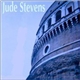 Jude Stevens - Running Into The Side Of A Mountain