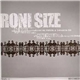 Roni Size - No More (High Contrast Remix) / Want Your Body (Calibre Remix)