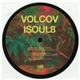 Volcov Presents Isoul8 - On My Heart