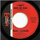 Marie Franklin - I Don't Need No Man / Anything You Wasn't Born With