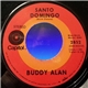 Buddy Alan - Santo Domingo