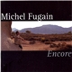 Michel Fugain - Encore