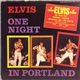 Elvis - One Night In Portland