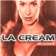La Cream - Say Goodbye