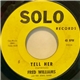 Fred Williams And The Jewel Band - Tell Her