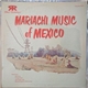 Various - Mariachi Music of Mexico