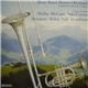 Brass Band Berner Oberland Conductor Markus S. Bach Guest Soloists Phillip McCann, Branimir Slokar - Brass Band Berner Oberland