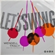 Wendell Tracy And His Orchestra - Let's Swing