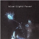 Blue Light Fever - Blue | Light | Fever