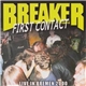 Breaker - First Contact - Live In Bremen 2000