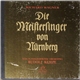 Richard Wagner, Philharmonic Orchestra, Berlin, Rudolf Kempe - Die Meistersinger Von Nürnberg