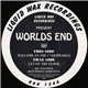 Worlds End - Get On The Floor / Welcome To The Underworld