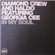Diamond Crew & Haldo Featuring Georgia Cee - In My Soul