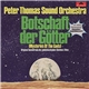 Peter Thomas Sound Orchestra - Botschaft Der Götter (Mysteries Of The Gods)