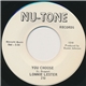 Lonnie Lester - You Choose / You Can't Go
