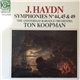 J. Haydn, Ton Koopman, The Amsterdam Baroque Orchestra - Symphonies N°44, 45 & 49