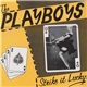 The Playboys - Strike It Lucky!