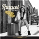 Raquel Rodriguez - Miss Me