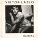Viktor Lazlo - Baisers