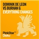Dominik de Leon vs Burhan G - Everything Changes