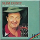 Slim Dusty - I'll Take Mine Country Style