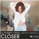 DJ Funky T Feat. Mpho Masilo - Closer